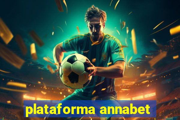 plataforma annabet